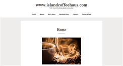 Desktop Screenshot of islandcoffeehaus.com